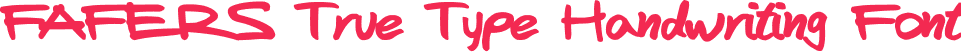 FAFERS True Type Handwriting Font